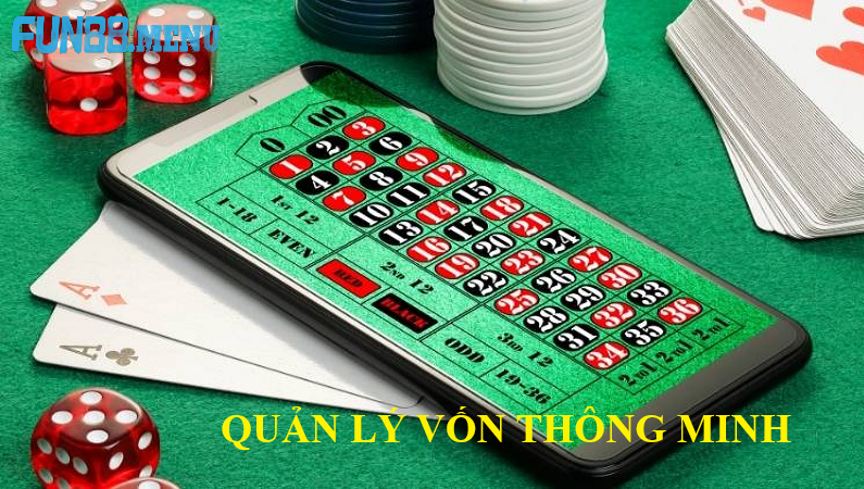 quan ly von thong minh Quản lý vốn thông minh – Mẹo tài xỉu dành cho người chơi kỷ luật