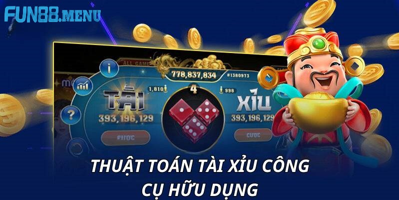 Thuật toán Tài xỉu 2025 - Bí quyết chinh phục game tài xỉu tại Fun88